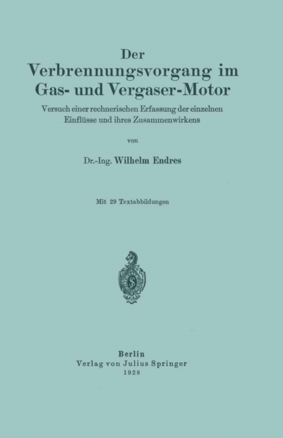 Der Verbrennungsvorgang im Gas- und Vergaser-Motor