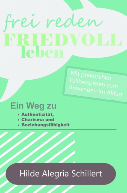 Frei Reden - Friedvoll Leben