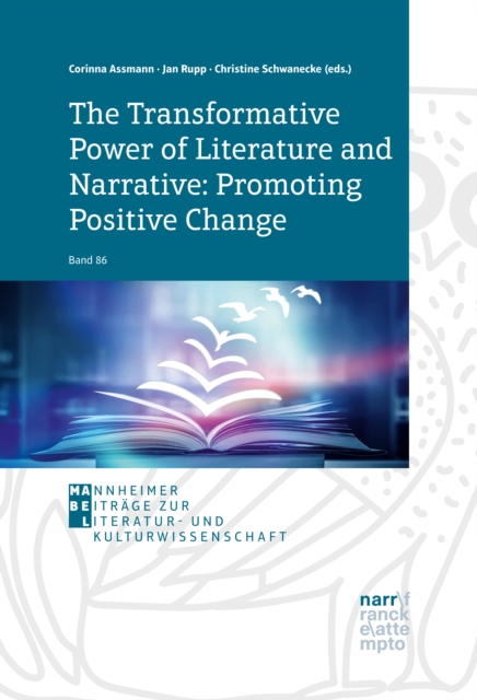 Transformative Power of Literature and Narrative: Promoting Positive Change