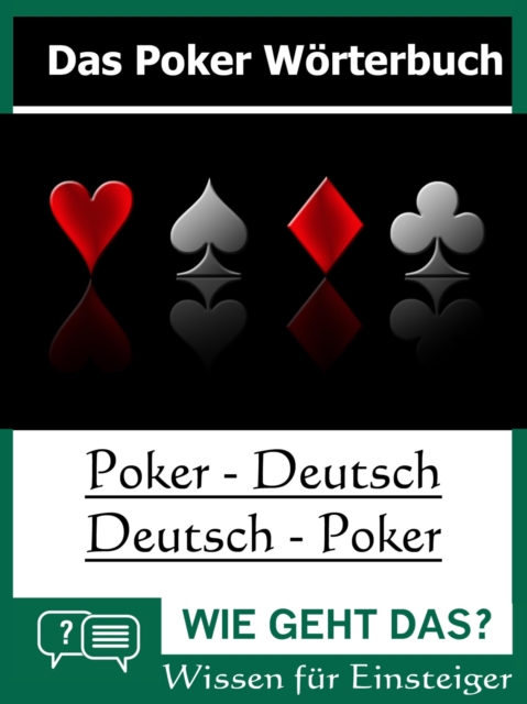 Das Poker Wörterbuch