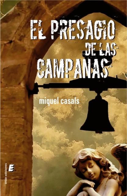 El presagio de las campanas