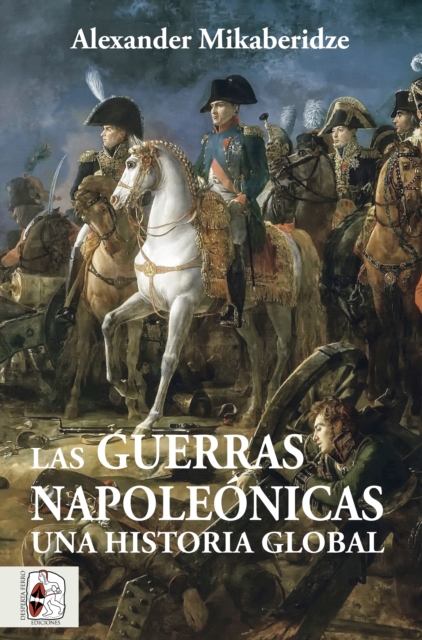 Las Guerras Napoleónicas