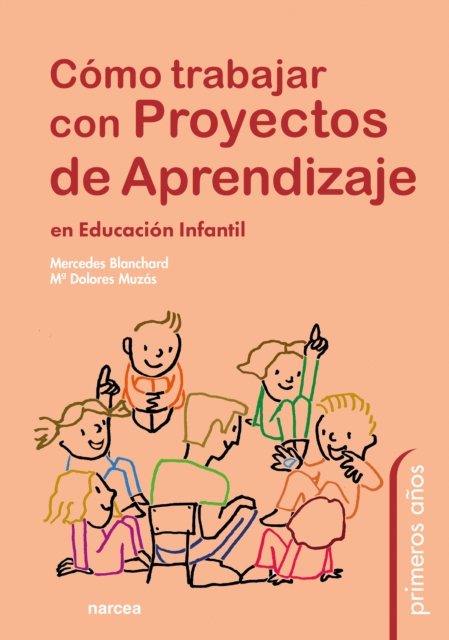 Cómo trabajar con proyectos de aprendizaje en Educación Infantil