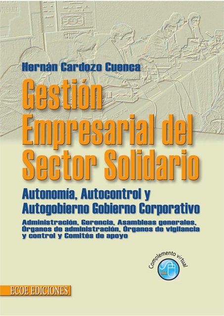 Gestión empresarial en el sector solidario