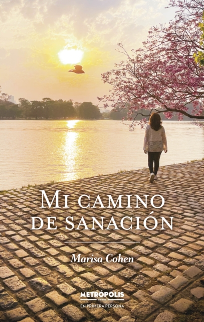 Mi camino de sanación