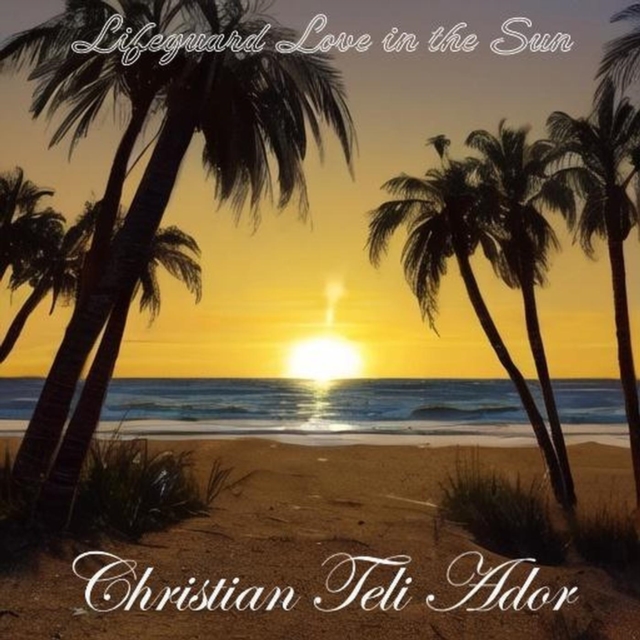 Lifeguard Love in the Sun