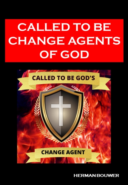 Called to be Change Agents of God
