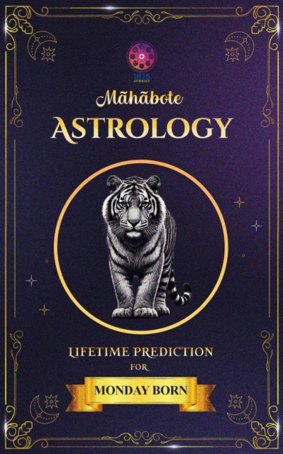Astrology: Lifetime Verdicts for  Monday Born