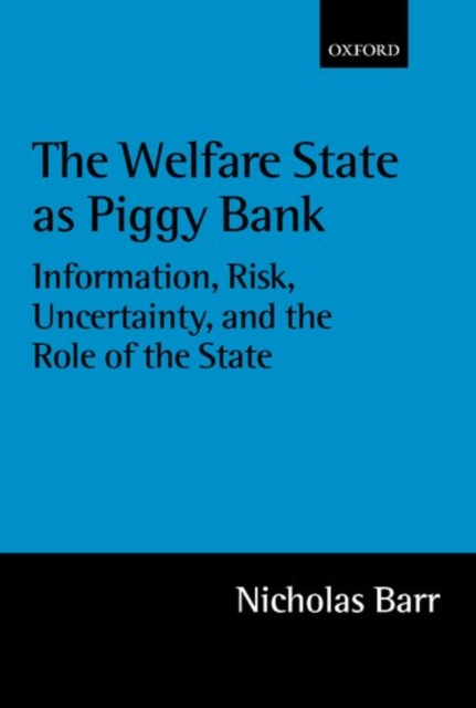 Welfare State as Piggy Bank