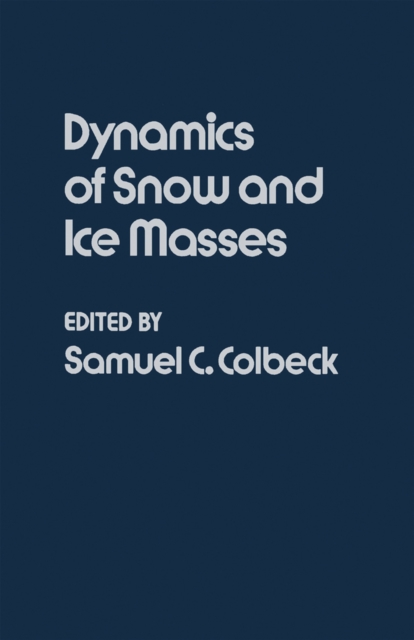 Dynamics of Snow and Ice Masses