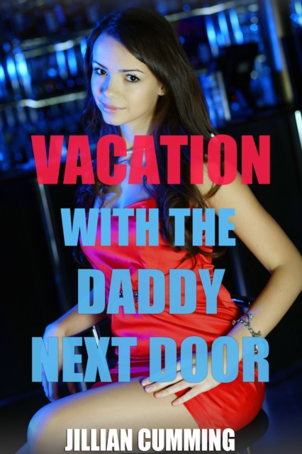 Vacation with the Daddy Next Door