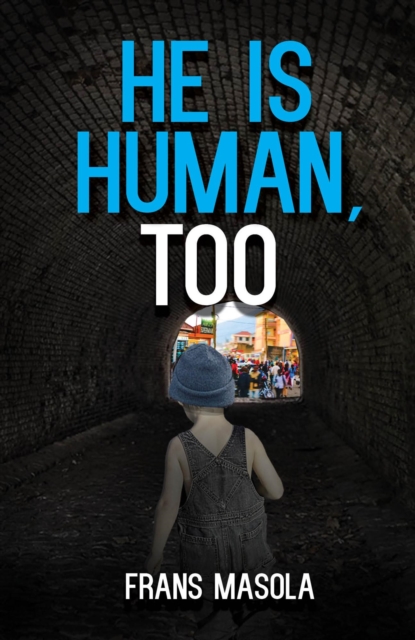 He Is Human Too