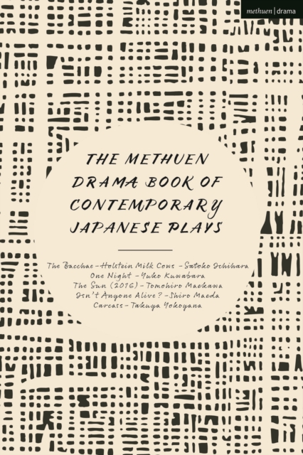 Methuen Drama Book of Contemporary Japanese Plays