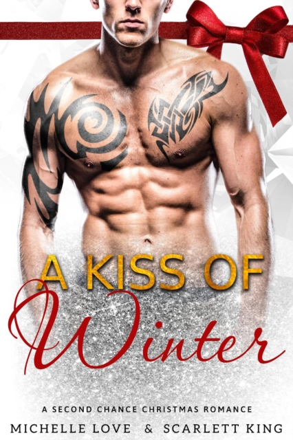 Kiss of Winter: A Second Chance Christmas Romance