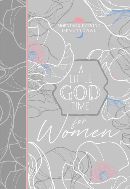 Little God Time for Women Morning & Evening Devotional