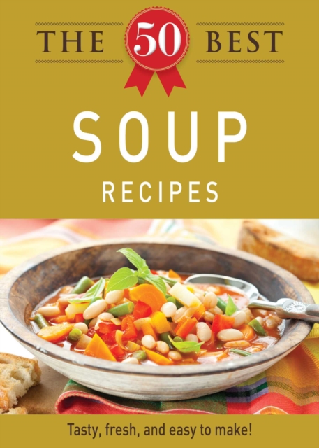 50 Best Soup Recipes