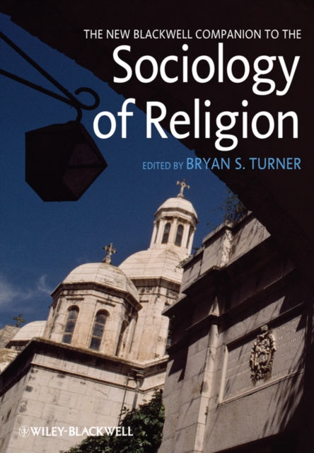 New Blackwell Companion to the Sociology of Religion