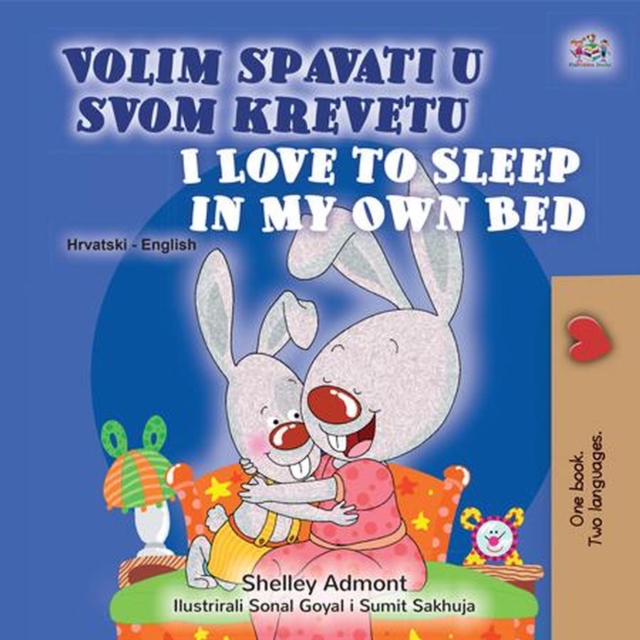 Volim spavati u svomu krevetu I Love to Sleep in My Own Bed
