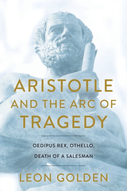 Aristotle and the Arc of the Tragedy