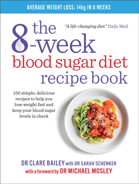 8-Week Blood Sugar Diet Recipe Book
