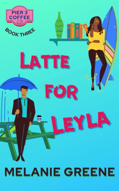 Latte for Leyla