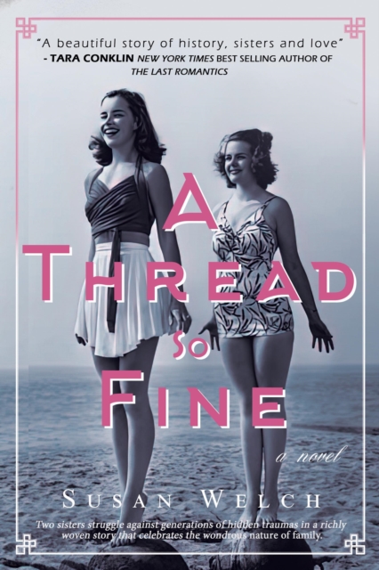 Thread So Fine: A Novel