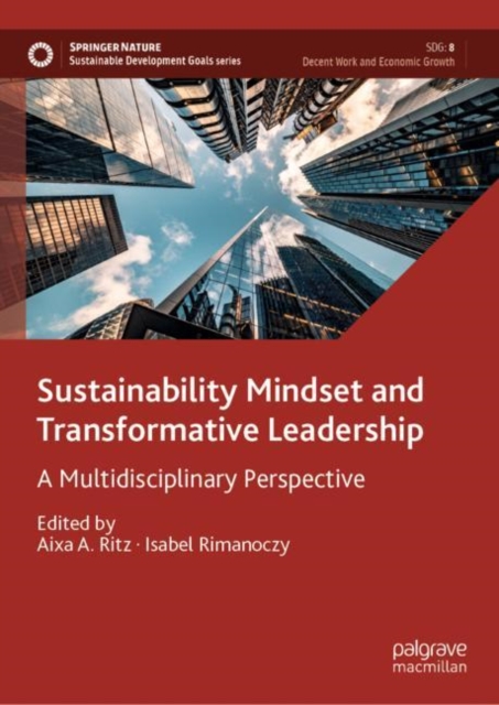 Sustainability Mindset and Transformative Leadership