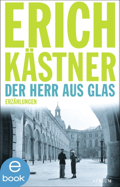Der Herr aus Glas