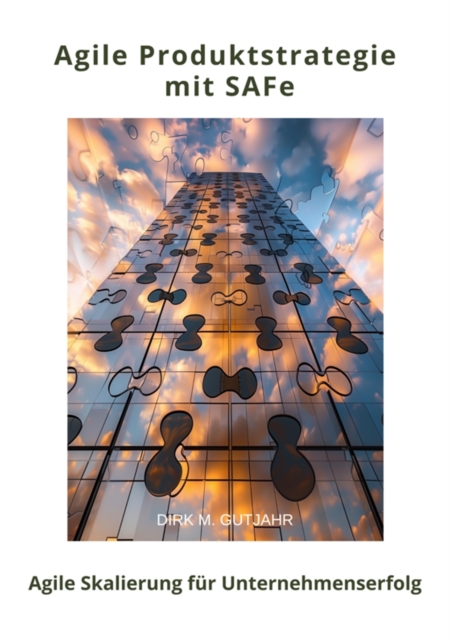 Agile Produktstrategie  mit SAFe