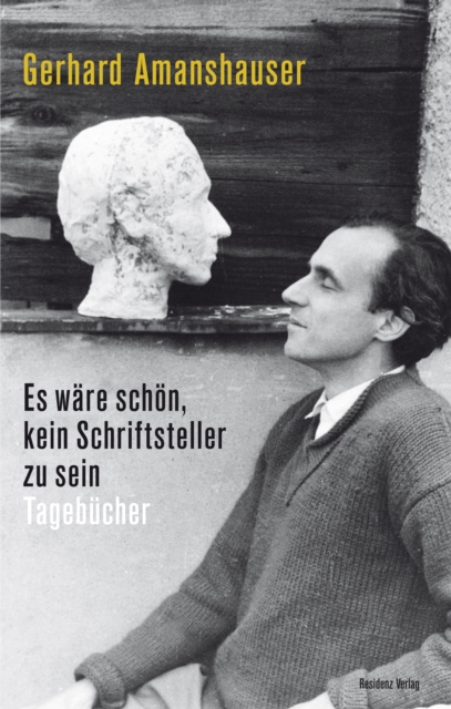 Es wäre schön, kein Schriftsteller zu sein