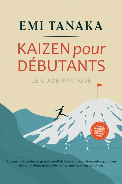 Kaizen pour debutants - Le guide pratique 