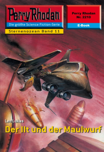 Perry Rhodan 2210: Der Ilt und der Maulwurf