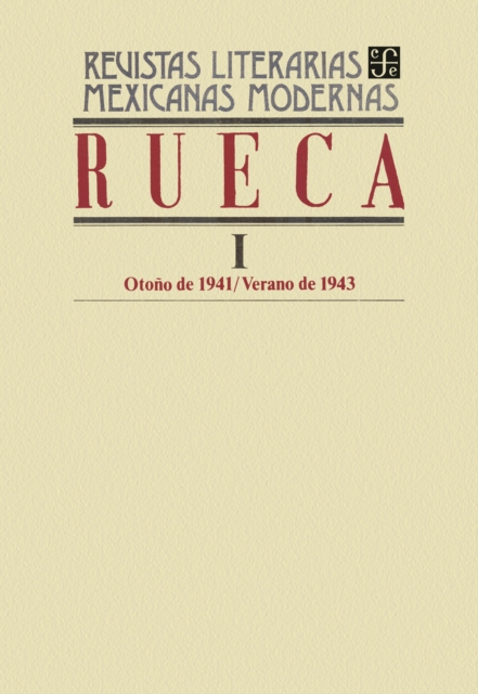 Rueca I, otono de 1941-verano de 1943