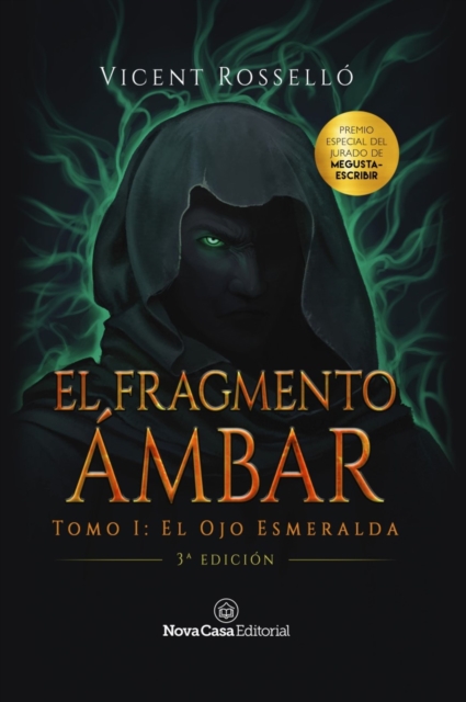 El Fragmento Ámbar tomo 1: El Ojo Esmeralda