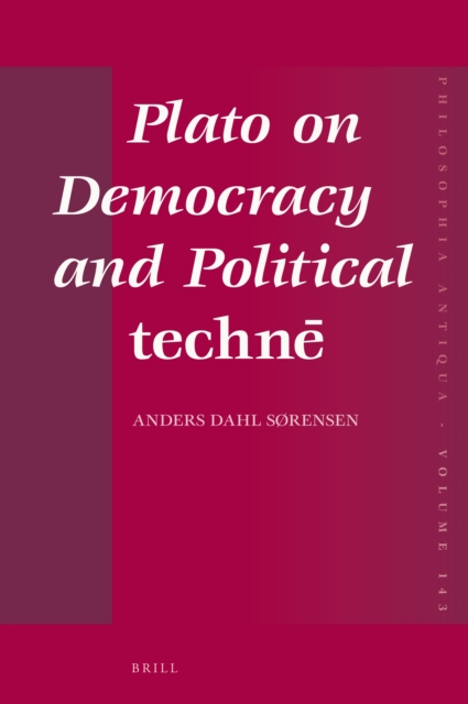 Plato on Democracy and Political techne