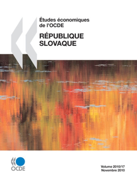 Etudes economiques de l'OCDE : Republique slovaque 2010
