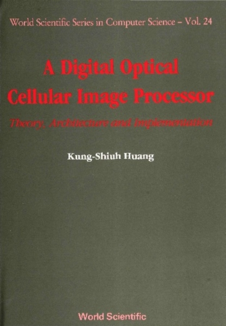 Digital Optical Cellular Image Processor, A