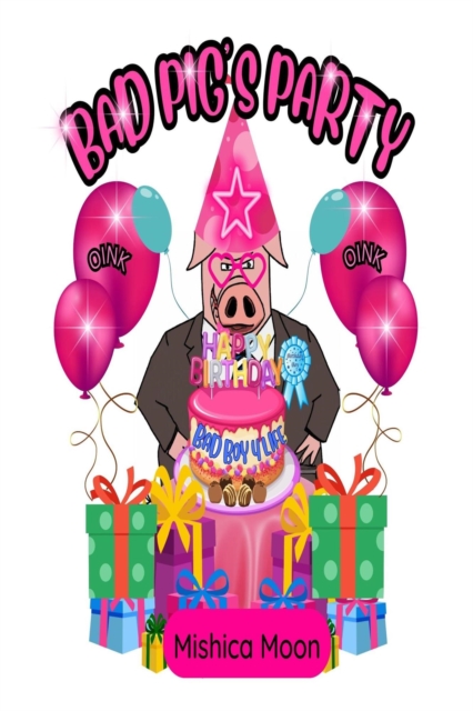 Bad Pig's Party