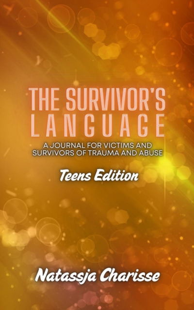 Survivor's Language: Teens Edition