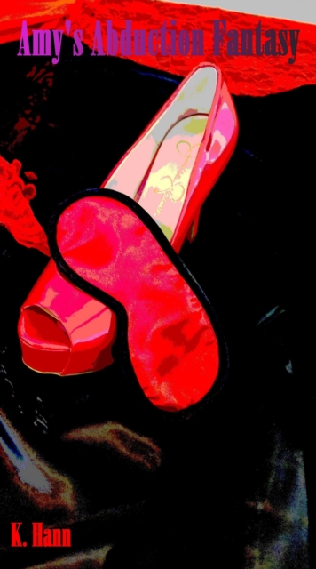 Amy's Abduction Fantasy