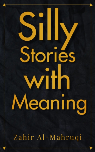 Silly Stories with Meaning