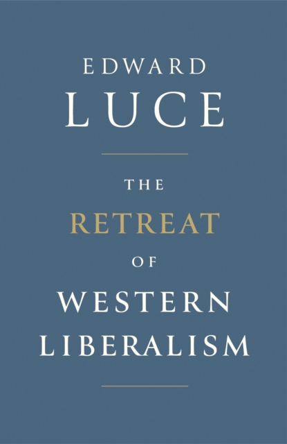 Retreat of Western Liberalism