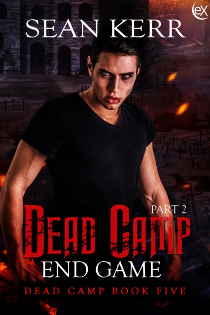 Dead Camp 5, The End Game part 2