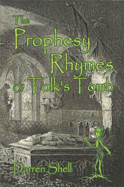 Prophesy Rhymes of Tolk's Tomb