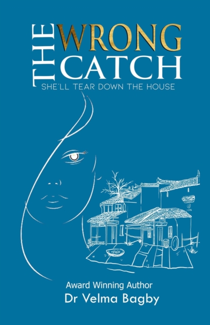 Wrong Catch - She'll Tear Down the House