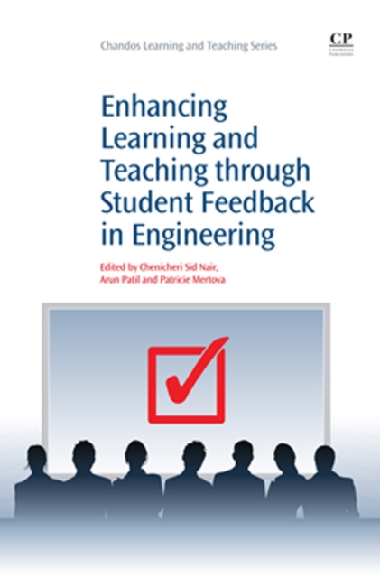 Enhancing Learning and Teaching Through Student Feedback in Engineering