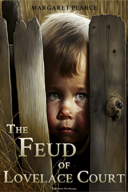 Feud of Lovelace Court