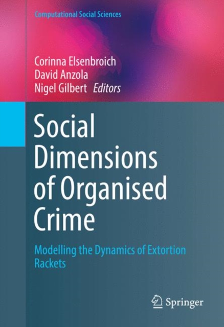 Social Dimensions of Organised Crime