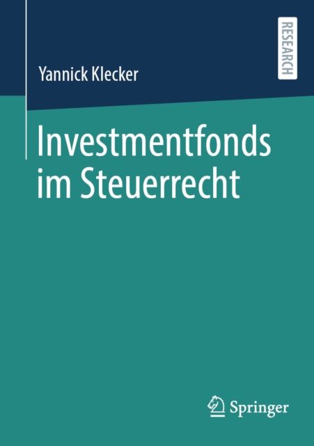 Investmentfonds im Steuerrecht