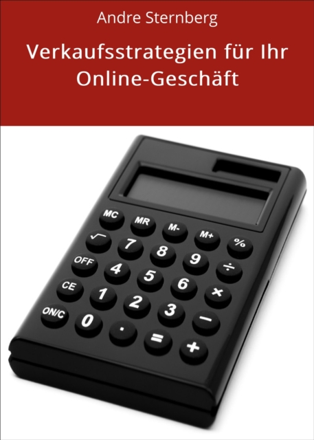 Verkaufsstrategien für Ihr Online-Geschäft